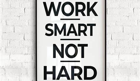 Work Smart Not Work Hard Quotes Stock Vector Illustration Of Slogan 177668486