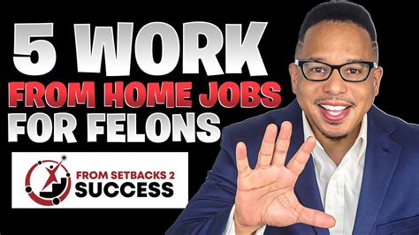 work at home jobs for felons