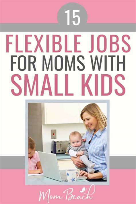 work from home flexible jobs for moms