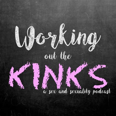 work out the kinks