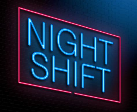 work the night shift
