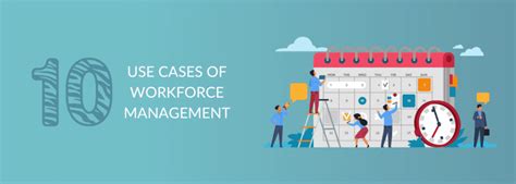 workforce management use cases