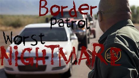 working for border patrol reddit