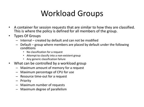 Workload Groups