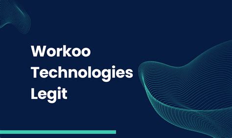 Workoo Technologies Legit: A Beginner-Friendly Walkthrough