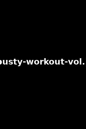 workout busty 2
