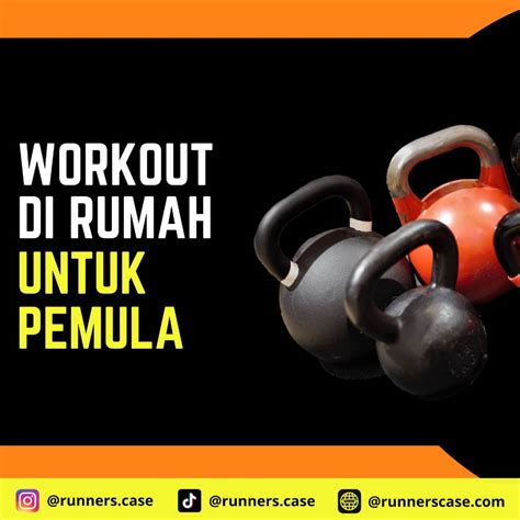 workout di rumah untuk pemula