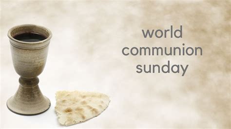 world communion sunday liturgy umc