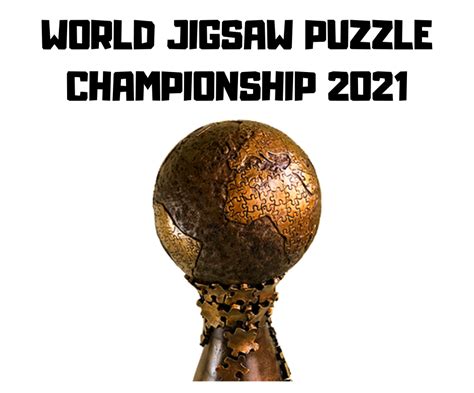 world jigsaw puzzle championship 2021