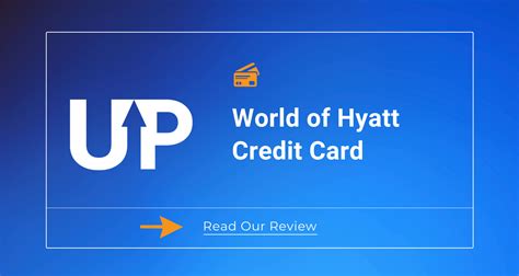 world of hyatt credit card reviews