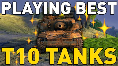 world of tanks best tier 10