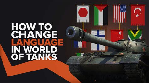 world of tanks change language to english