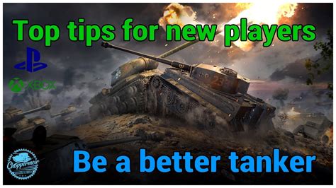 world of tanks console tips