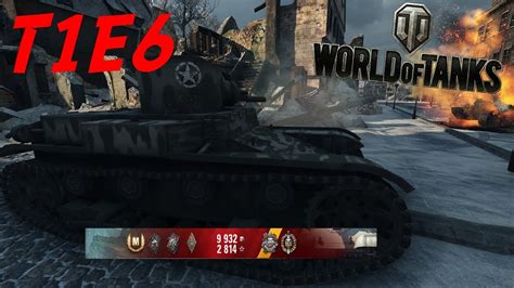 world of tanks t1e6