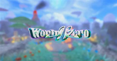 world zero world game