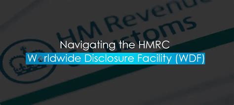 worldwide disclosure facility hmrc