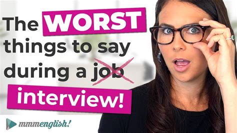 worst things to say in an interview