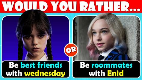 Would You Rather Wednesday