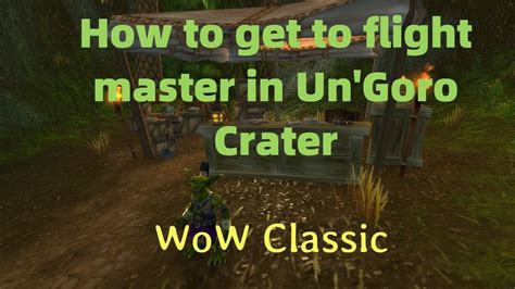 wow classic where is flight path for un'goro crater alliance