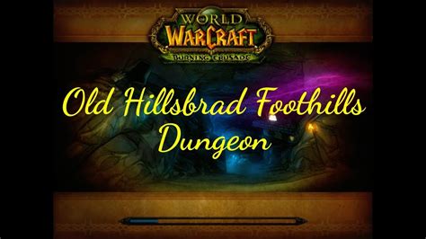 wow hillsbrad foothills dungeon guide