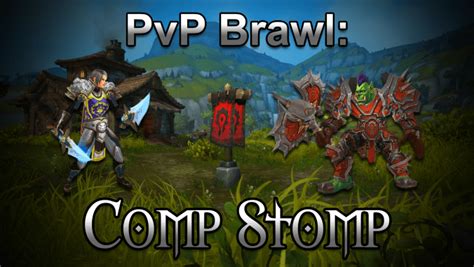 wow brawl comp stomp