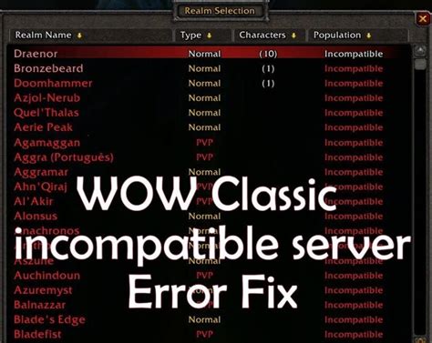 wow classic realm incompatible