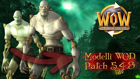 wow wod models for mop