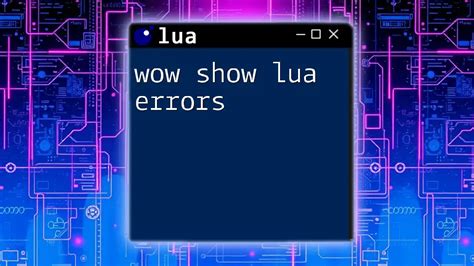 LUA Error in WoW What is & How to Stop it [3 Quick Ways]