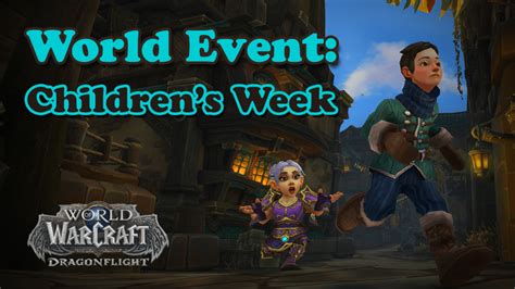 wowhead children's week 2024