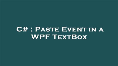 Wpf Textbox Clipboard Paste Event