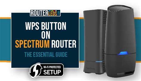 Wps Button On Router Spectrum Quick Connect Guide ShoukhinTech