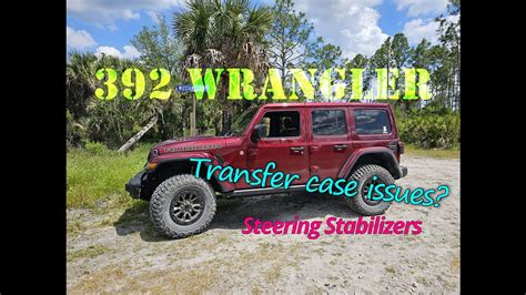 Wrangler 392 Transfer Case Issues