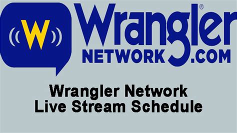 wrangler network live stream