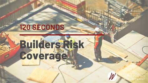Wrap Around Coverage Builders Risk
