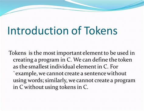 write a brief note on tokens in c programming language
