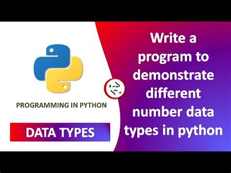 write a program to demonstrate different number data types in python algorithm