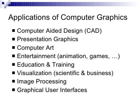 write a short note on application of computer graphics