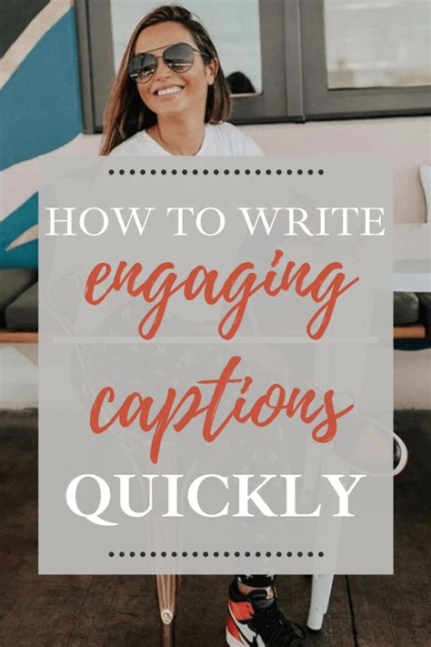 Write Engaging Captions