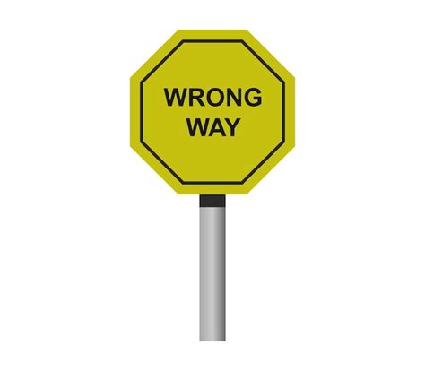 wrong way