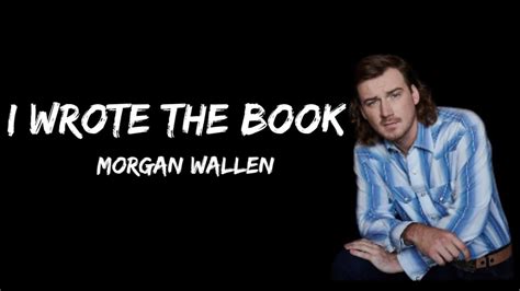 wrote the book morgan wallen