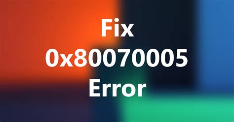 wsl error 0x80070005