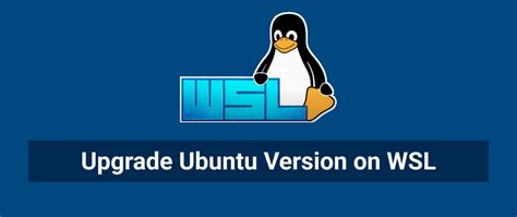 wsl upgrade ubuntu version