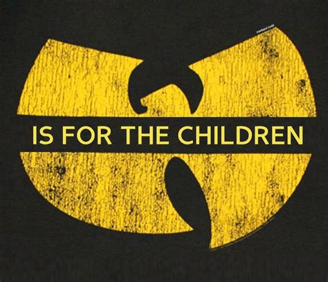 wu tang is for the children