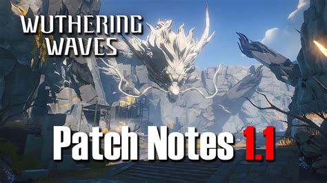 Wuthering Waves NEW Update & Rewards! New 5 Star Resonators, Events & More v1.1 (Patch Notes