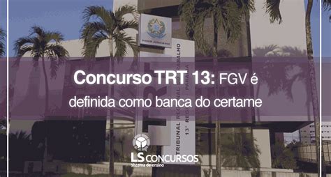 www.fgv.com.br concurso trt 13