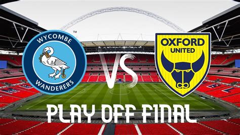wycombe wanderers vs oxford united