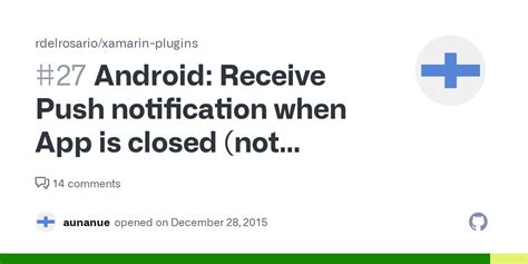  62 Essential Xamarin Android Receive Notification When App Is Closed Best Apps 2023