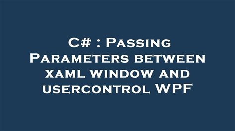 Xaml Converter Converterparameter