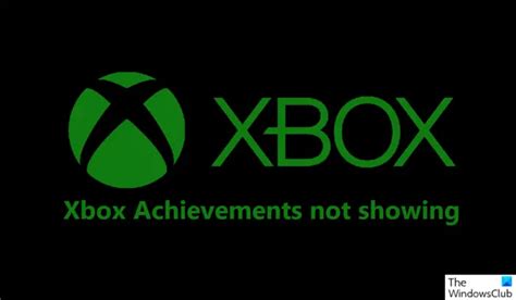 Xbox 360 Achievements Not Showing