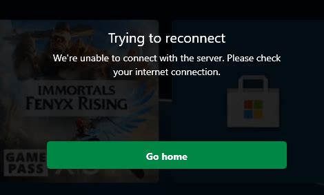 xbox app trying to reconnect